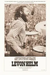 Ain't in It for My Health: A Film About Levon Helm постер