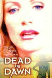 Dead by Dawn 1998 постер