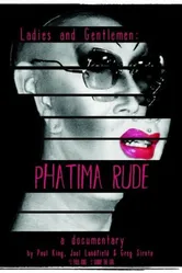 Ladies and Gentlemen: Phatima Rude постер