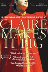 Claire Makes It Big постер