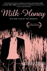 Milk & Honey 2005 постер