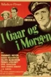 I gaar og i morgen постер