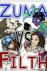 Zuma Vs. Filth постер
