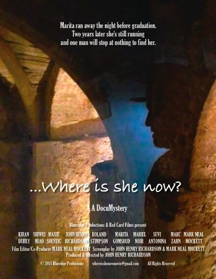 Постер ... Where Is She Now?