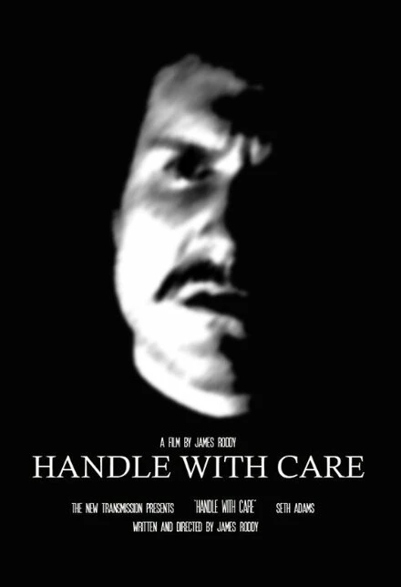 Постер Handle with Care 2013, США