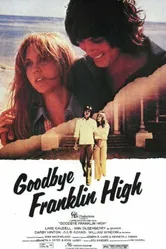 Goodbye, Franklin High постер