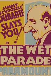 The Wet Parade постер