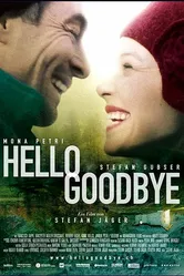 Hello Goodbye 2007 постер