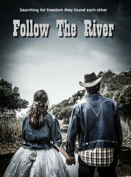 Постер Follow the River