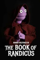 Randy Feltface: The Book of Randicus постер