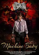 Machine Baby постер