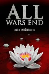 All Wars End постер