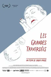 Les Grandes Traversées постер