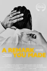 A Remark You Made постер