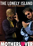 The Lonely Island Feat. Justin Timberlake: Motherlover постер