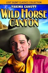 Wild Horse Canyon постер