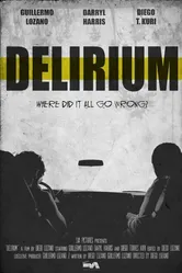 Delirium 2015 постер