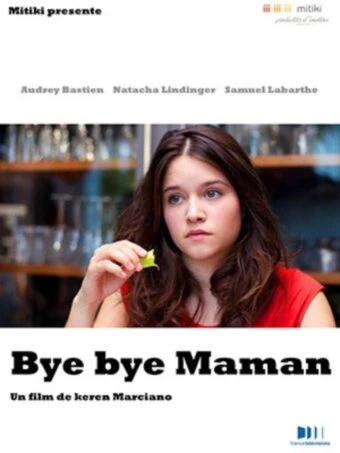 Постер Bye Bye maman