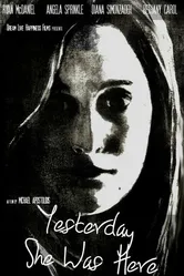 Yesterday She Was Here постер