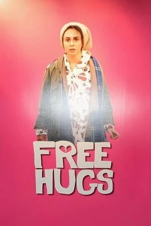 Постер Free Hugs 2011