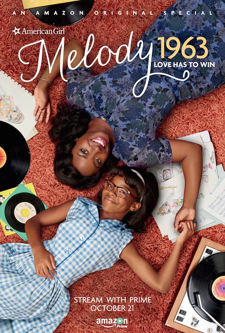 Постер An American Girl Story: Melody 1963 - Love Has to Win
