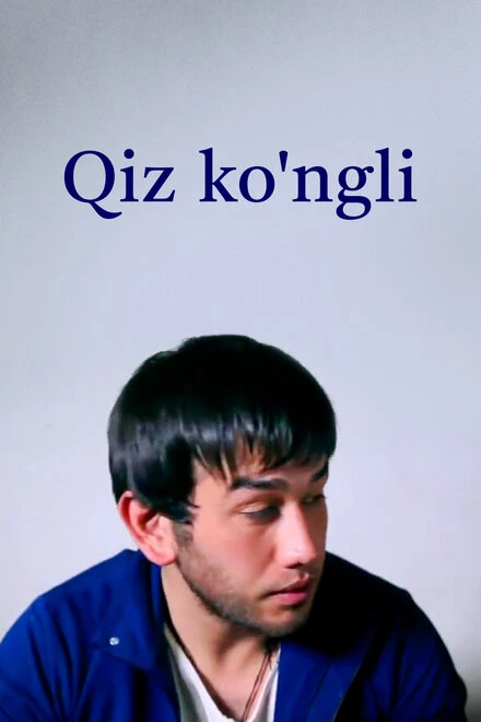Постер Qiz ko'ngli 2015