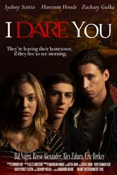 I Dare You 2016 постер