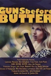 Guns Before Butter постер