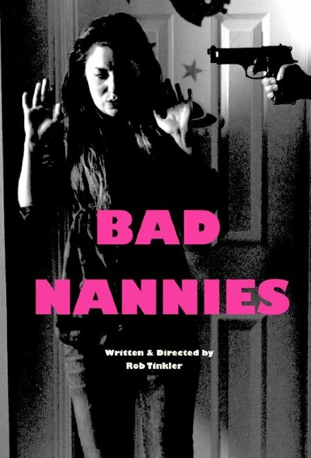Постер Bad Nannies