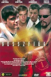 Rosszfiúk постер