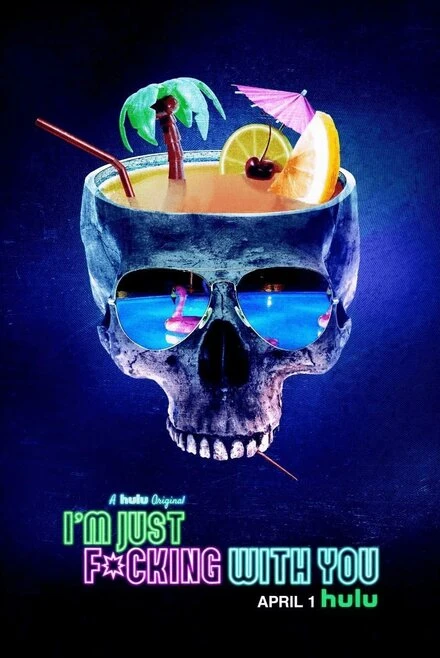 Постер I'm Just F*cking With You