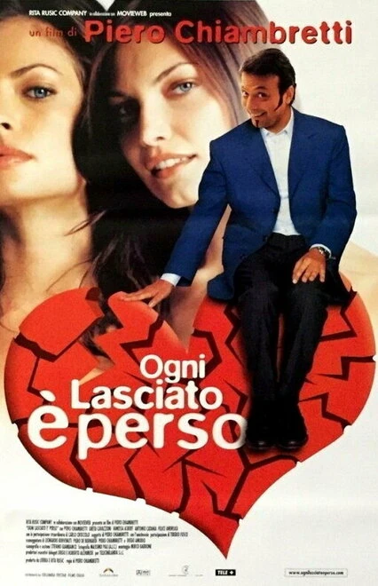 Постер Ogni lasciato è perso