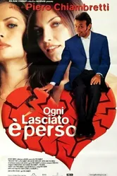 Ogni lasciato è perso постер