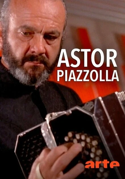 Постер Astor Piazzolla, tango nuevo