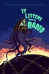 It Listens from the Radio постер