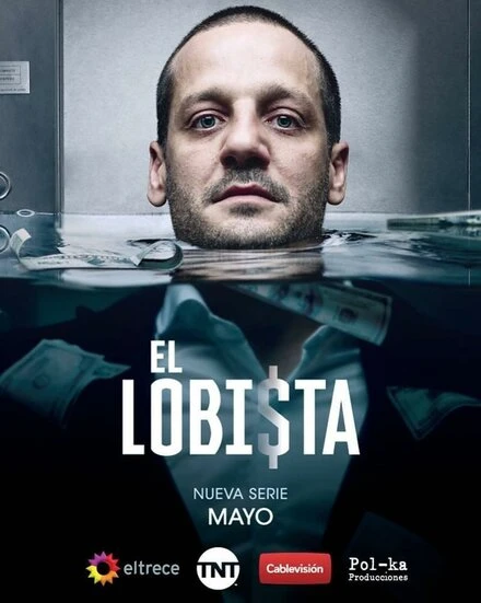 Постер El Lobista