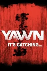 YAWN - It's Catching... постер