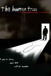 The Human Trace постер