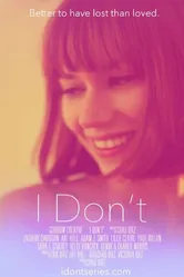 I Don't 2014 постер