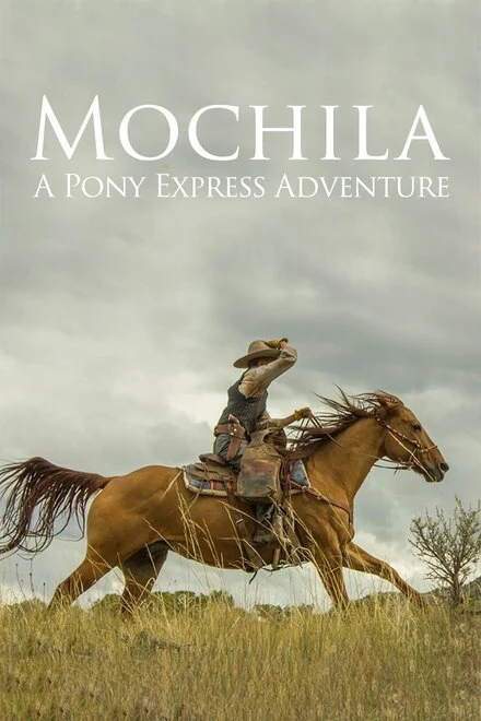 Постер Mochila: A Pony Express Adventure