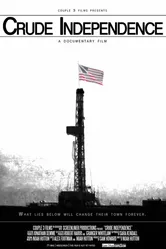 Crude Independence постер