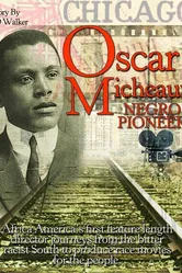The Young Oscar Micheaux: Based on True Events постер