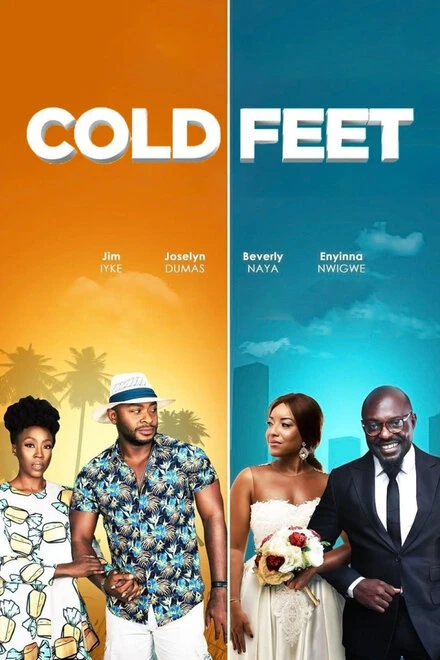 Постер Cold Feet 2019, Нигерия