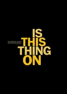 Эта штука работает? постер