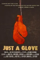Just a Glove постер