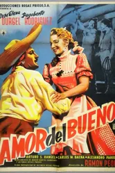 Amor del bueno постер