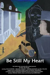 Be Still My Heart 2004 постер
