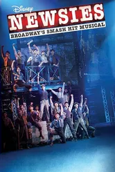 Disney's Newsies the Broadway Musical постер