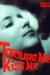 Терзай меня, целуй меня 1970 постер