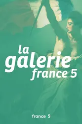 La galerie France 5 постер